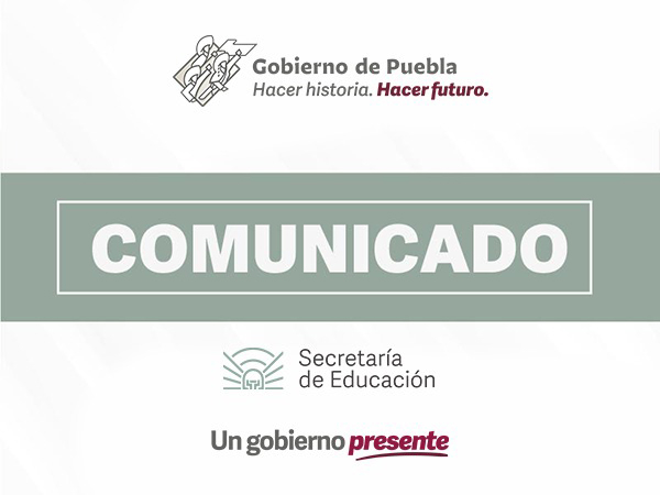 Comunicado Secretaría de Educación del Estado de Puebla
