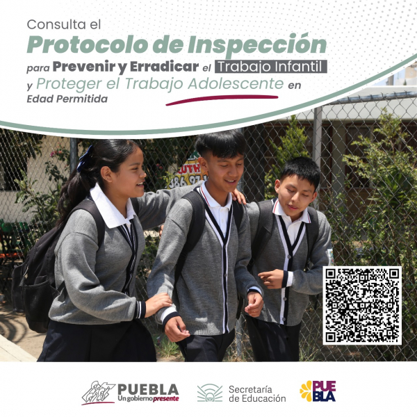 Puebla se suma a la prevención y erradicación  del trabajo infantil: SEP
